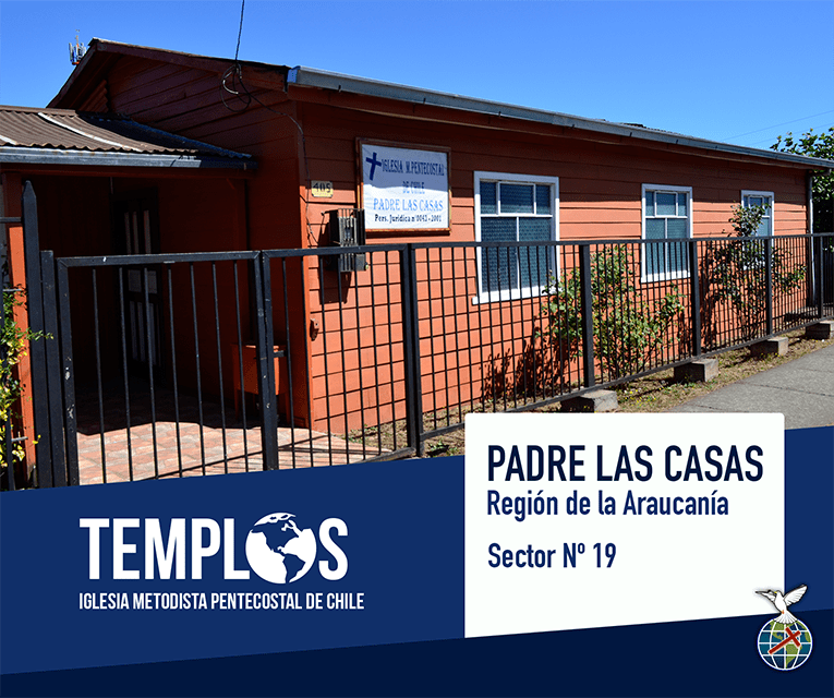 Padre Las Casas Iglesia Metodista Pentecostal de Chile