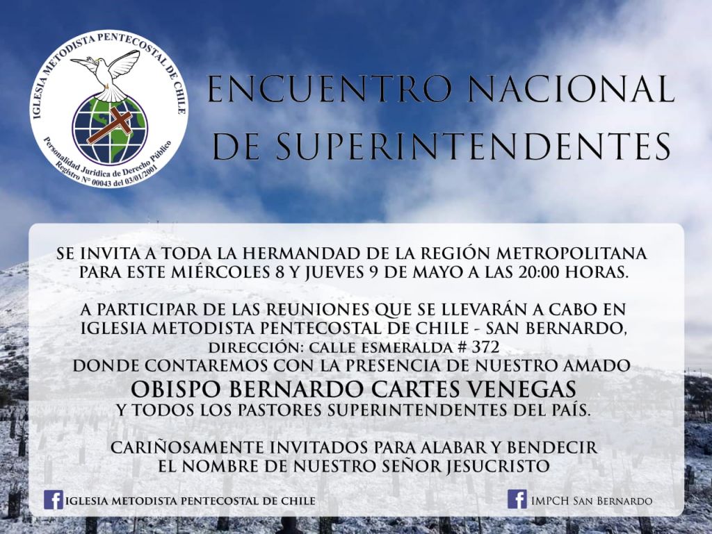 IMPCH San Bernardo da la bienvenida a los Pastores Superintendentes –  Iglesia Metodista Pentecostal de Chile